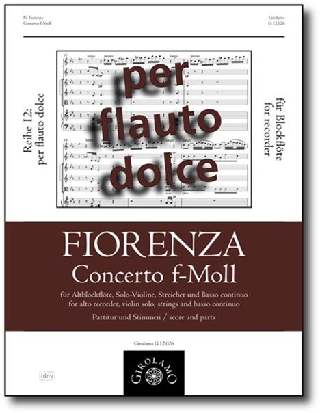 Nicolo Fiorenza: Concerto f-Moll (Partitur/Stimmen) (1728), Noten