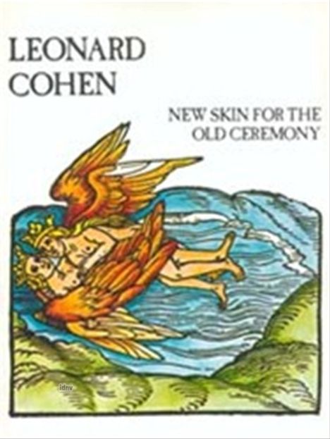 Leonard Cohen: Leonard Cohen - New Skin For The Old Ceremony, Noten