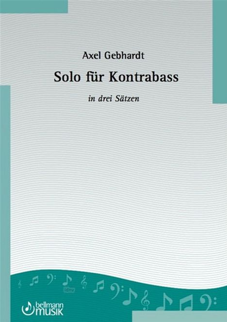 Axel Gebhardt: Solo für Kontrabass, Noten