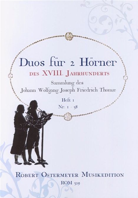 Verschiedene: Duos für 2 Hörner des XVIII. Jahrunderts Vol. 1, Noten