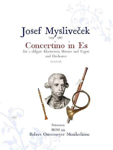 Josef Myslivecek: Concertino für 2 Klarinetten, Hörner, Fagott und Orchester Es-Dur (um 1775), Noten