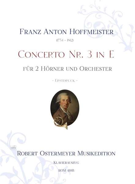 Franz Anton Hoffmeister: Concerto Nr.3 in E für 2 Hörner E-Dur (1783), Noten