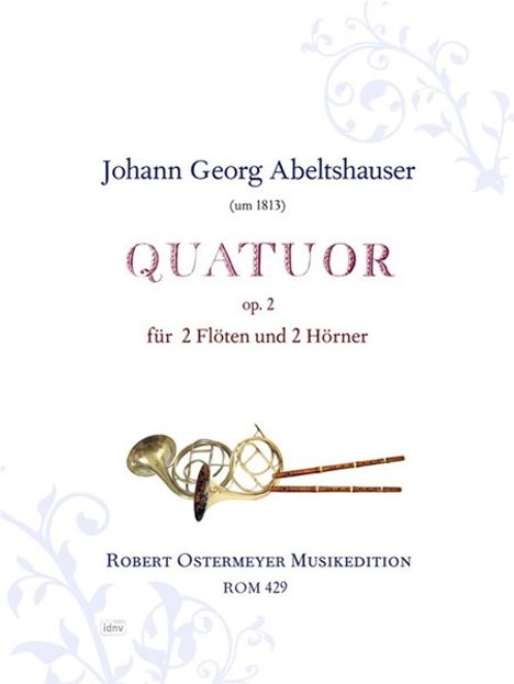 Quartett für 2 Flöten und 2 Hörner D-Dur op. 2 (1813), Noten