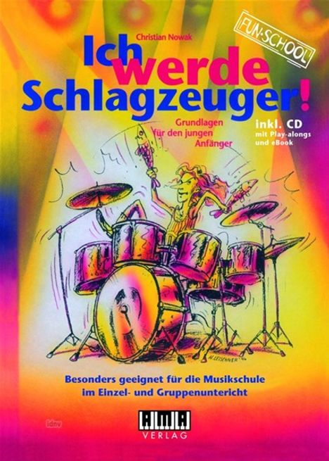 Christian Nowak: Ich werde Schlagzeuger!, Noten