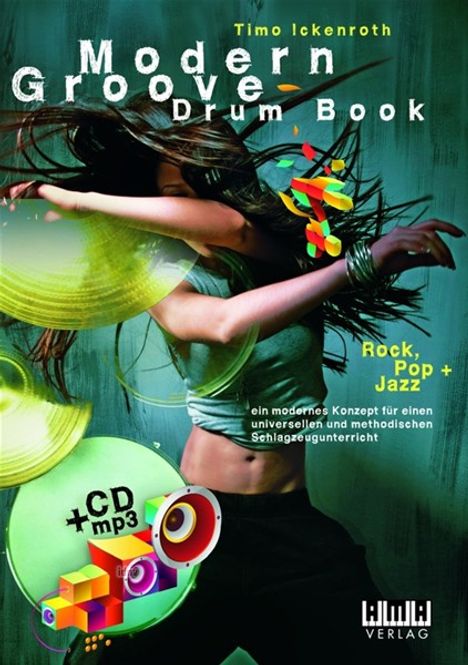 Timo Ickenroth: Modern Groove - Drum Book, Noten