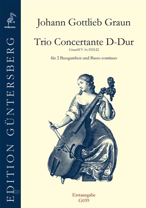 Johann Gottlieb Graun: Trio Concertante D-Dur GraunWV Av:XIII:22, Noten