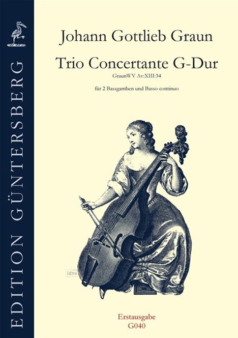 Johann Gottlieb Graun: Trio Concertante G-Dur GraunWV Av:XIII:34, Noten