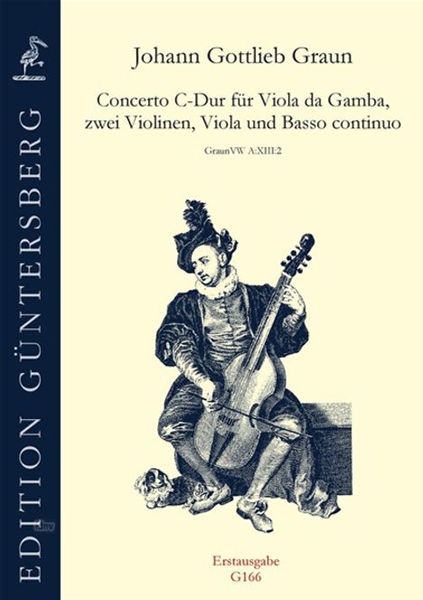Johann Gottlieb Graun: Concerto für Viola da Gamba, zwei Violinen, Viola und B.c. C-Dur GraunWV A:XIII:2, Noten