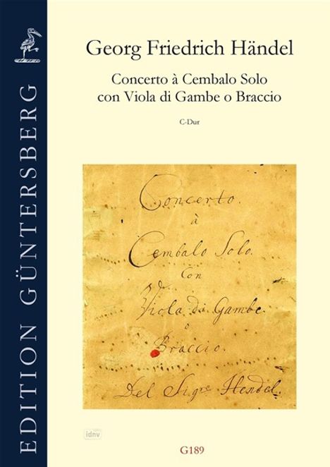 Georg Friedrich Händel: Concerto à Cembalo Solo con Viola di Gambe o Braccio C-Dur, Noten