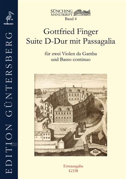 Gottfried Finger: Suite D-Dur mit Passagalia für 2 Violen da Gamba und Basso continuo Sünching Nr. 24, Noten