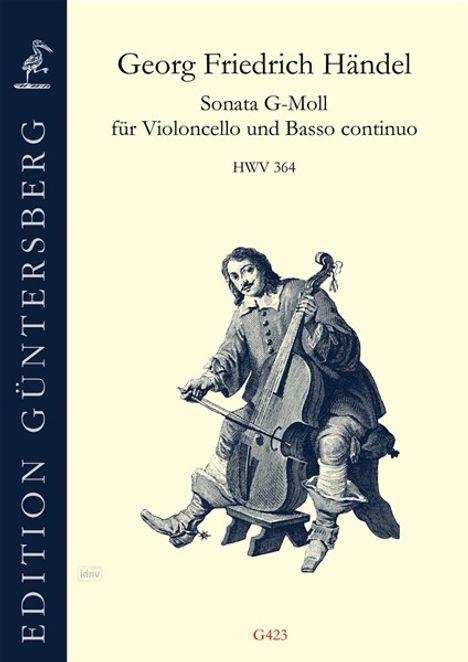 Georg Friedrich Händel: Sonata G-Moll für Violoncello und Basso Continuo HWV 364, Noten