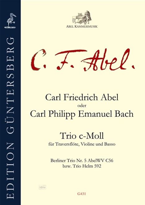 Abel oder C. P.E. Bach: Sieben Berliner Trios, Nr. 5 für Querflöte, Violine und Bass c-Moll AbelWV C56 (Helm 592), Noten