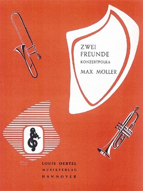 Max Möller: Zwei Freunde, Noten