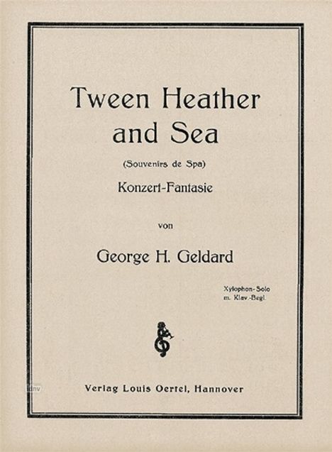 George H. Geldard: Tween Heather and Sea, Noten