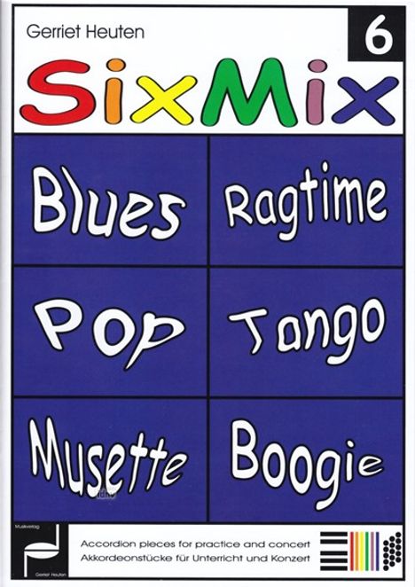 Gerriet Heuten: Sixmix 6 "Blues, Ragtime, Pop,, Noten