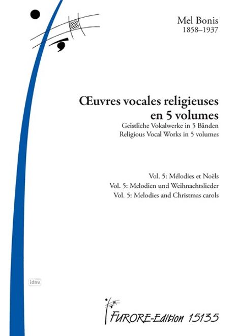 Mel Bonis: OEuvres vocales religieuses en 5 volumes op. 50, 68, 73, 122, 150-2, 54, 143, Noten