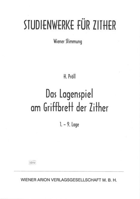 H. Pröll: Das Lagenspiel am Griffbrett der Zither "1.-9. Lage", Noten