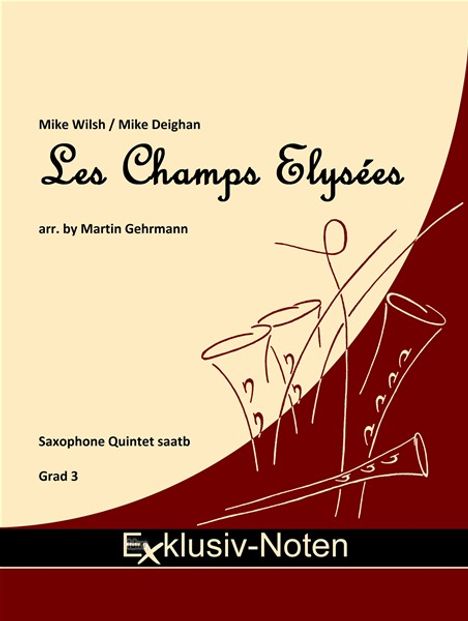 M. Wilsh: Les Champs Elysées Saxophonquintett, Noten