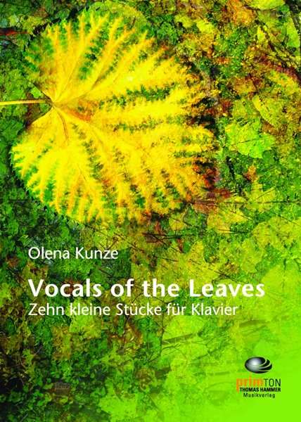 Olena Kunze: Vocals of the Leaves (2022), Noten