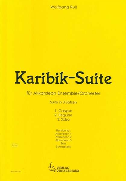 Wolfgang Ruß: Karibik Suite für Akkordeon Ensemble/Otchester, Noten