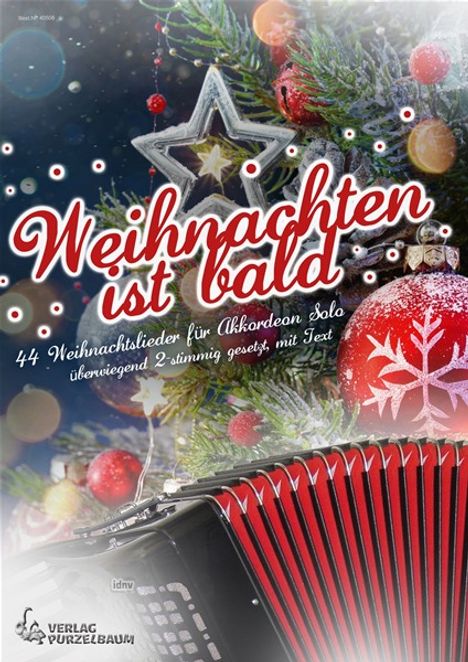 Traditionals: Weihnachten ist bald für Akkordeon Solo, Noten
