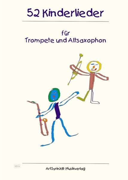 Trad.: 52 Kinderlieder für Trompete und Altsaxophon, Noten