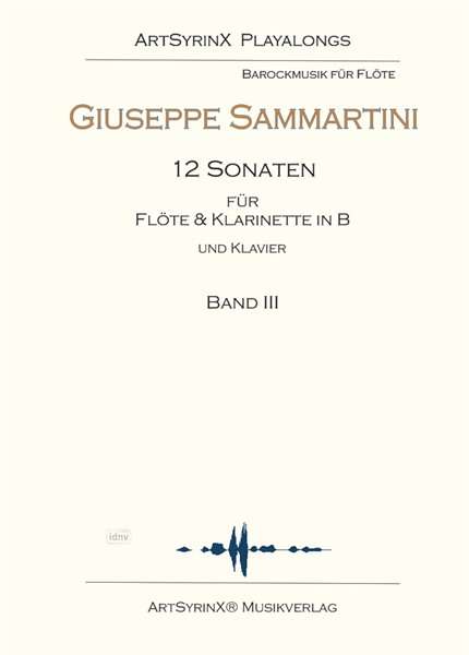 Giuseppe Sammartini: 12 Sonaten für Flöte und Klarinette in B und Klavier, Noten