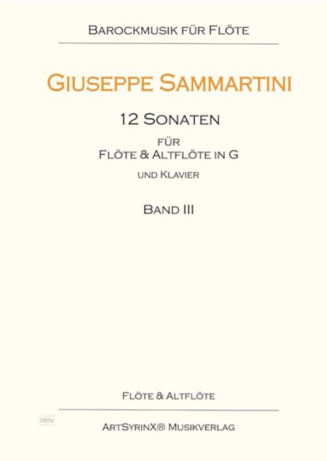 Giuseppe Sammartini: 12 Sonaten für Flöte und Altflöte in G und Klavier, Noten