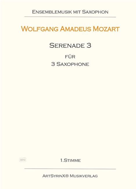 Wolfgang Amadeus Mozart: Serenade 3 für 3 Altsaxophone, Noten