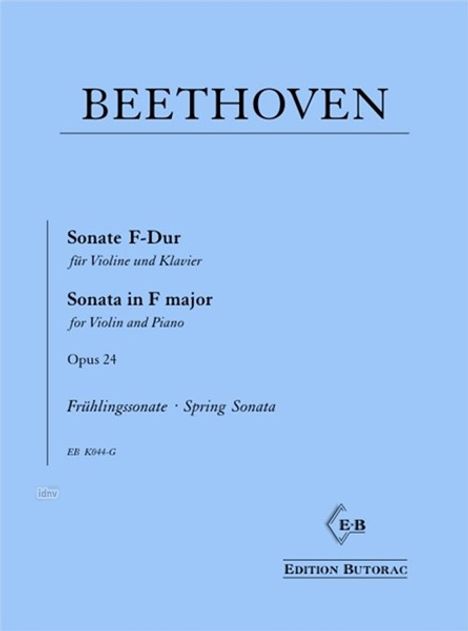 Ludwig van Beethoven: Sonate für Klavier und Violine Nr. 5 F-Dur op. 24 "Frühlingssonate", Noten