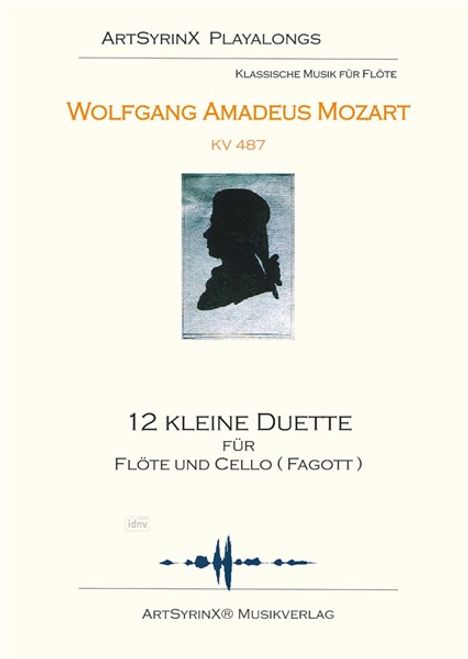 Wolfgang Amadeus Mozart: 12 kleine Duette für Flöte und Fagott mit CD KV 487, Noten