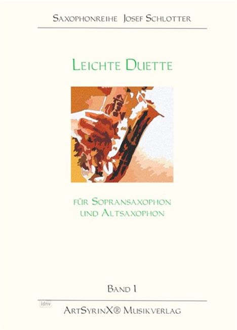 "Leichte Duette für Sopransaxophon und Altsaxophon" steht in grün. Illustration eines Saxophons in warmen Farben.