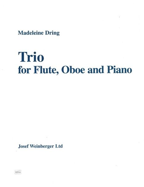 Madeleine Dring: Trio für Flöte, Oboe, Piano, Noten