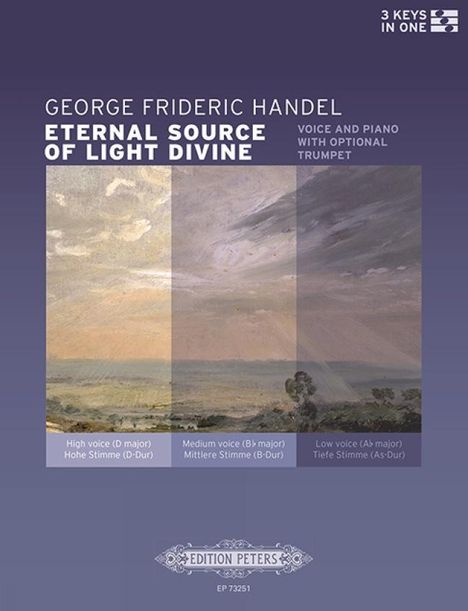 Georg Friedrich Händel (1685-1759): Eternal Source of Light Divine (für Gesang und Klavier / Orgel mit optionaler Trompetenstimme) (Ausgabe in drei verschiedenen Tonlagen: D-Dur / C-Dur / B-Dur), Buch