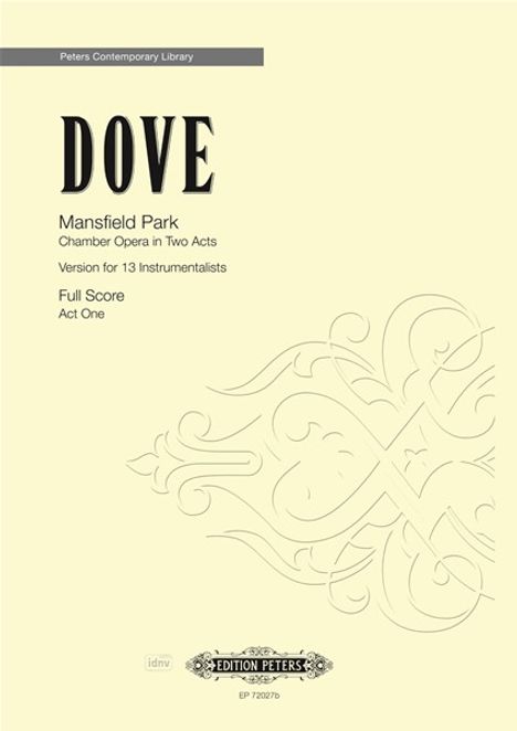 Jonathan Dove: Mansfield Park. Chamber Opera in Two Acts (2017), Noten
