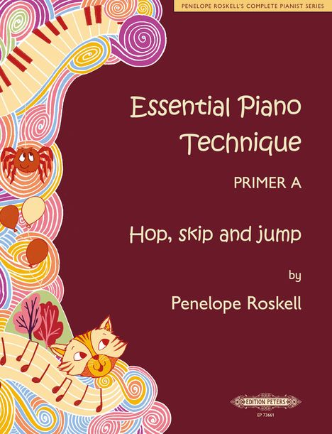 Penelope Roskell: Roskell, P: Essential Piano Technique Primer A: Hop, skip an, Buch