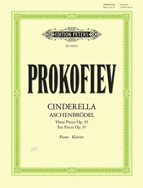 Prokofiev: Thirteen pieces from the ballet ‘Cinderella’ for Piano Op. 95 &amp; Op. 97 für Klavier solo -Aschenbrödel-, Buch