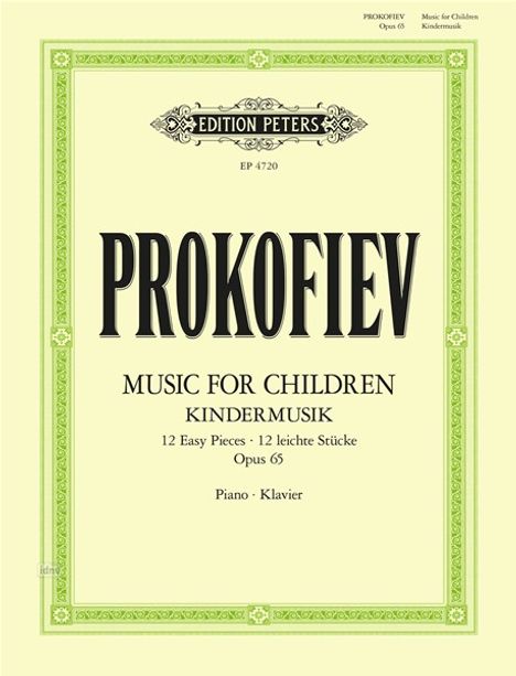 Sergej Prokofjew: Music for Children: 12 easy pieces for Piano (1935) für Klavier solo op. 65 -Kindermusik-, Buch