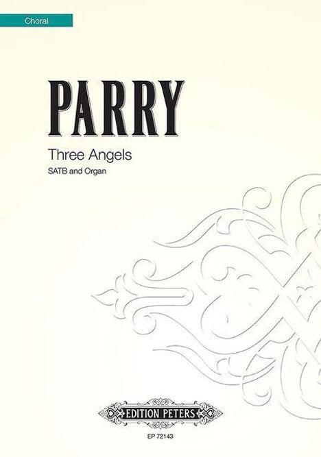 3 Angels For Satb Choir &amp; Orga, Buch