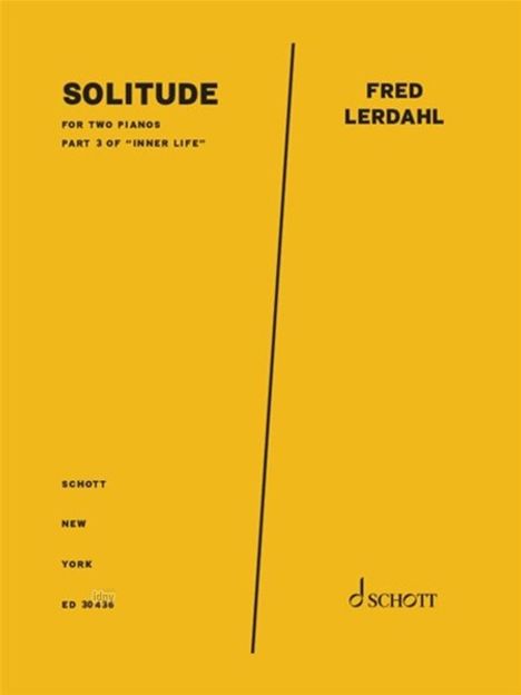 Fred Lerdahl: Solitude for two pianos (2022), Noten