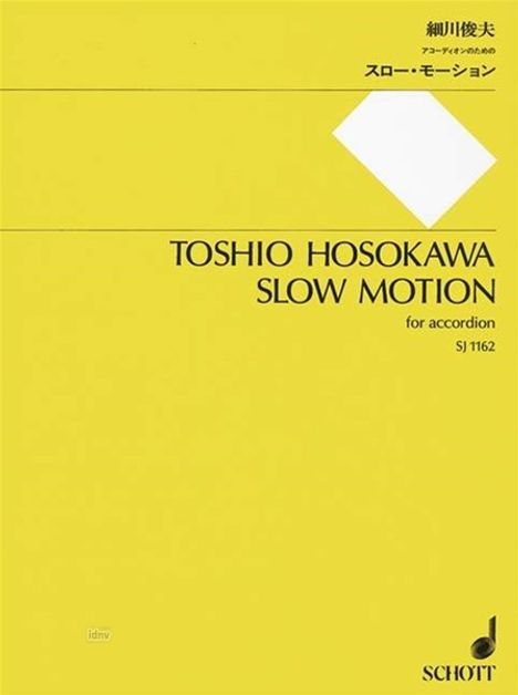 Toshio Hosokawa: Slow Motion, Noten