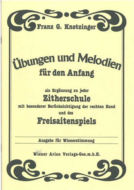 Franz G Knotzinger: Übungen und Melodien für den A, Noten