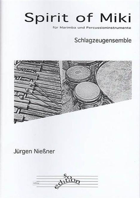 Jürgen Nießner: Spirit of Miki, Noten