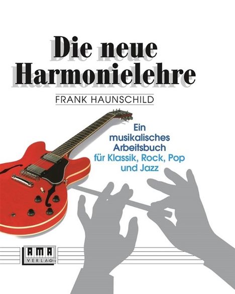 Frank Haunschild: Die Neue Harmonielehre I (1988), Noten