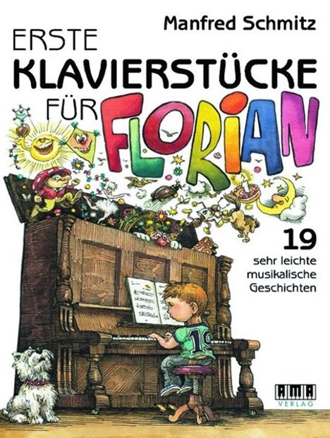 Manfred Schmitz: Erste Klavierstücke für Florian, Noten