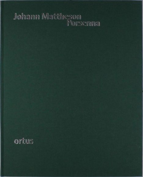 Johann Mattheson: "Der edelmütige Porsenna", Noten