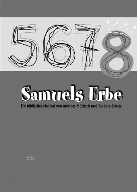 Samuels Erbe, Noten