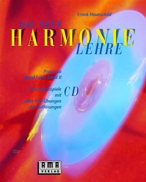 Frank Haunschild: Die Neue Harmonielehre - Praxis zu Band I und Band II (1996), Noten