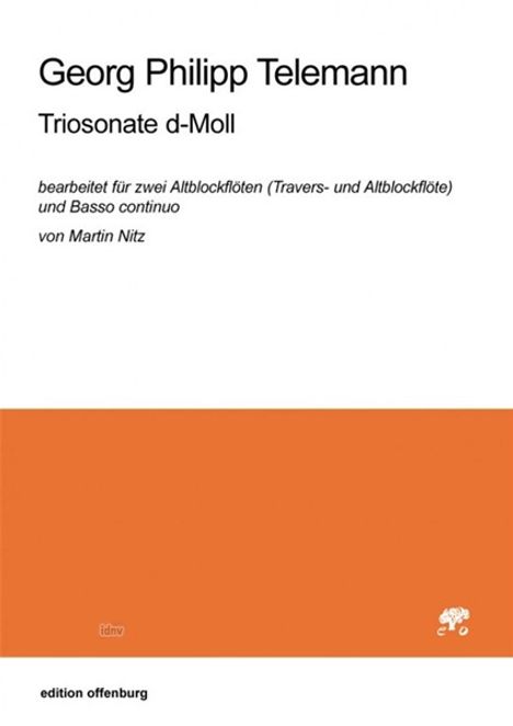 Georg Philipp Telemann: Triosonate d-Moll für zwei Altblockflöten (Travers- und Altblockflöte) und Basso continuo, Noten