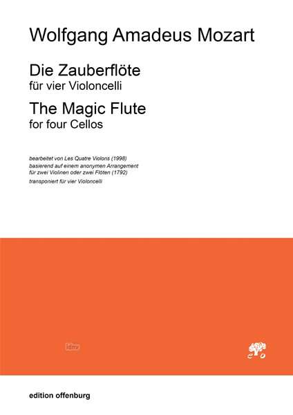 Wolfgang Amadeus Mozart: Die Zauberflöte für vier Violoncelli, Noten